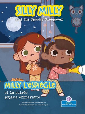 cover image of Silly Milly and the Spooky Sleepover / Milly l'espiègle et la soirée pyjama effrayante